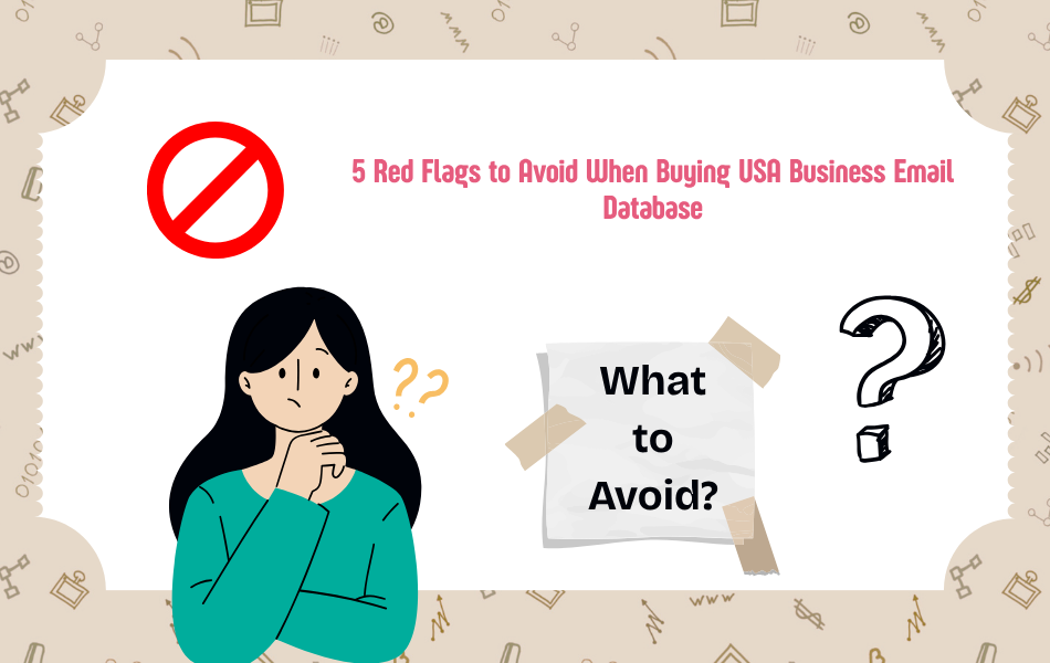 5 Red Flags to Avoid When Buying USA Business Email Database - Feature