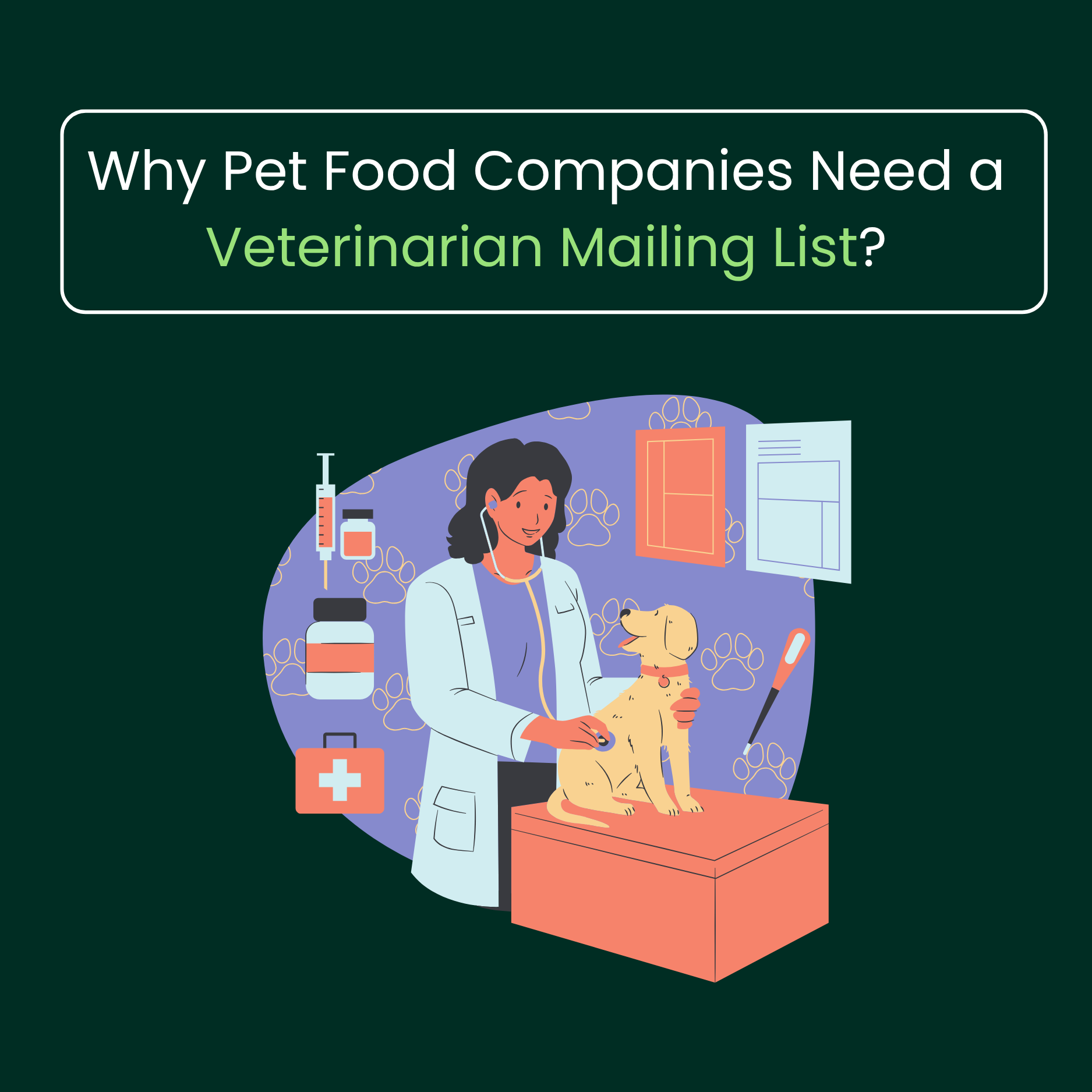 Veterinarian Email List for direct email marketing campaigns