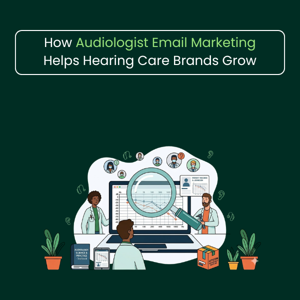 Audiologist Email Marketing