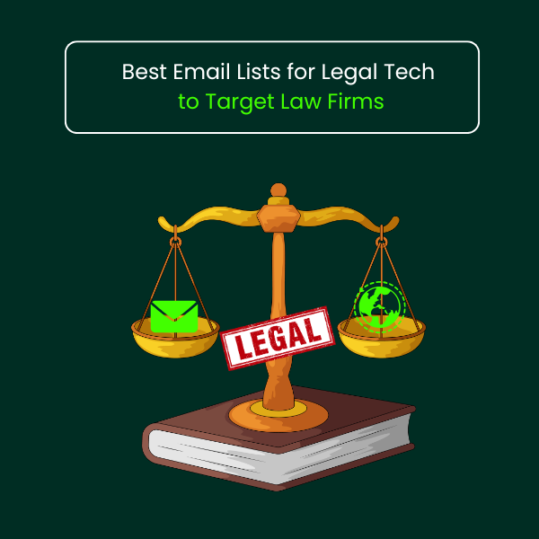 Best Email Lists for Legal Tech to Target Law Firms - Feature
